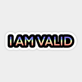 I AM VALID Sticker